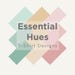 Essential Hues