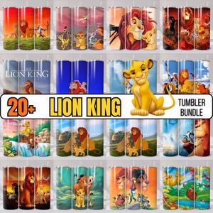 May include: A selection of Lion King themed tumblers. The tumblers showcase scenes and characters from the animated film, including Simba, Mufasa, and Scar. The text "20+ LION KING TUMBLER BUNDLE" is displayed in the centre of the image.