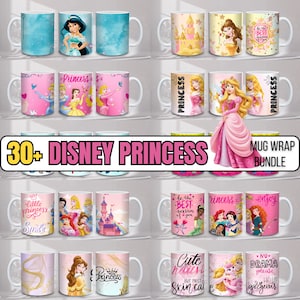 Puede incluir: Colección de tazas con temática de princesas de Disney. Las tazas presentan varias princesas, castillos y citas inspiradoras. La paleta de colores incluye rosa, azul, dorado y otros colores vibrantes. Se muestra el texto "30+ DISNEY PRINCESS MUG WRAP BUNDLE".