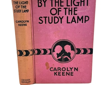 By the Light of the Study Lamp Carolyn Keene 1934 True First Edition Dana Girls