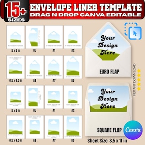 May include: A digital template for envelope liners, featuring various sizes and styles. The design includes options for Euro and Square flaps, with the text "Your Design Here" and "Drag N Drop Canva Editable". The sheet size is 8.5 x 11 inches.