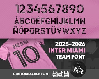 Carattere tipografico per maglia da calcio Inter Miami 2025, download digitale / Carattere tipografico per maglia da calcio (TTF, EPS, PDF) / Carattere per numeri e lettere sportivi