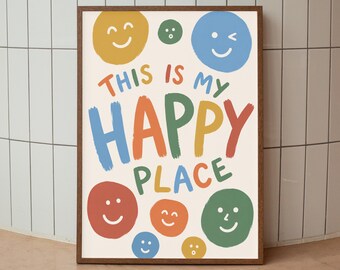 Happy Place Poster, Colorful Smiley Face Wall Art, Positive Quote Print, Dopamine Decor, Digital Download