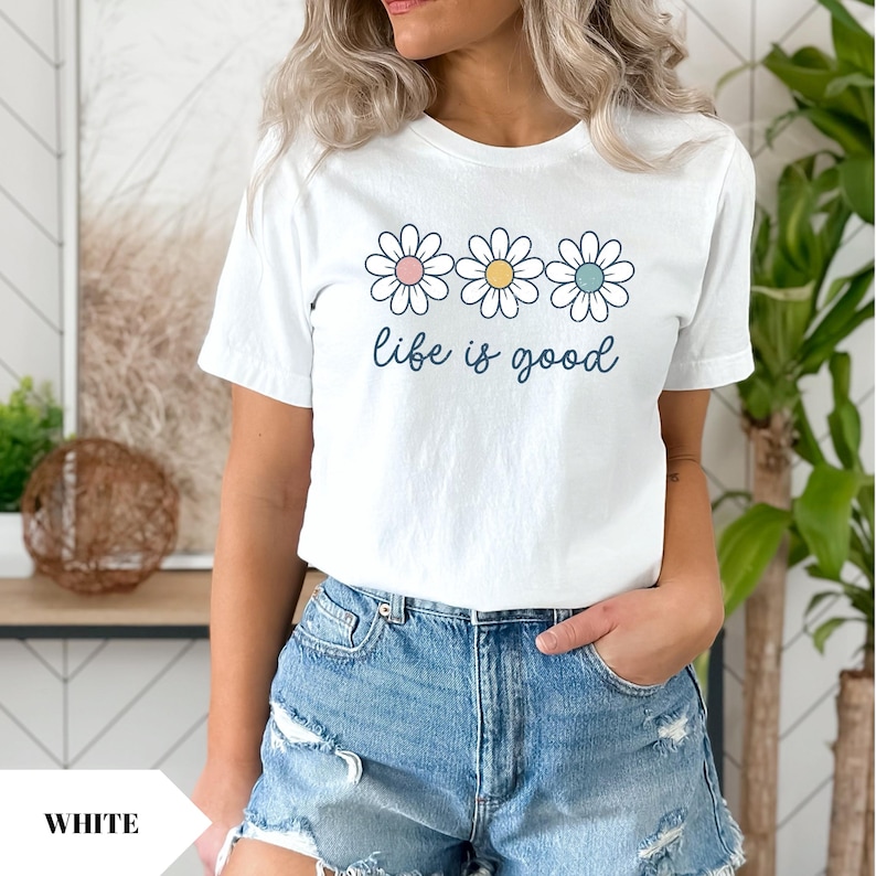 Life is Good T-Shirts, Wildflower Shirt for Women, Summer Shirt, Inspirational Shirt, Flower Shirts, Positive Vibes Shirts, Motivational Tee 画像 2