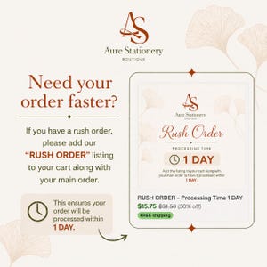 May include: A digital graphic for Aure Stationery Boutique featuring the text Need your order faster? and Rush Order with a 1 day processing time. The design includes a clock icon, ginkgo leaf illustrations, and instructions to add the listing to a cart.