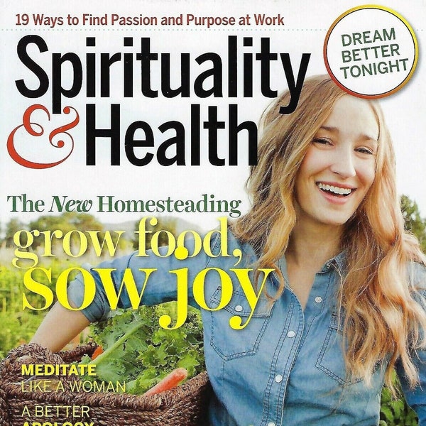 New Old Stock~ "SPIRITUALITY & HEALTH~July/Aug 2020~New Homesteading Issue-Grow Food!