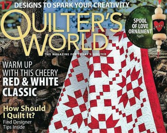 QUILTER'S WORLD~New Back Issue Winter 2021~Inspiring Winter Projects—Red & White Quilts!