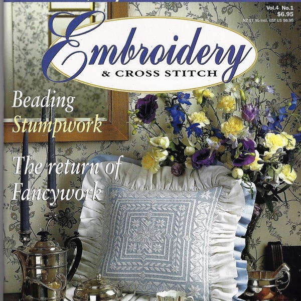 AUSTRALIAN EMBROIDERY and Cross Stitch-Volume 4 No. 1 from 1998 Beaitiful Heirloom Projects to Stitch