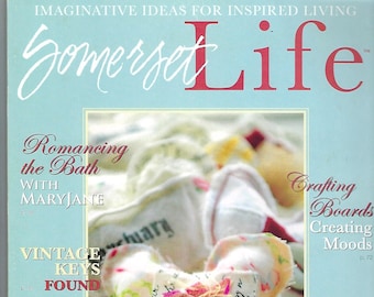 SOMERSET LIFE~New Old Stock~Rare Jan-March 2010  ~Imaginative Ideas for Inspired Living~Beautiful Heart Art!