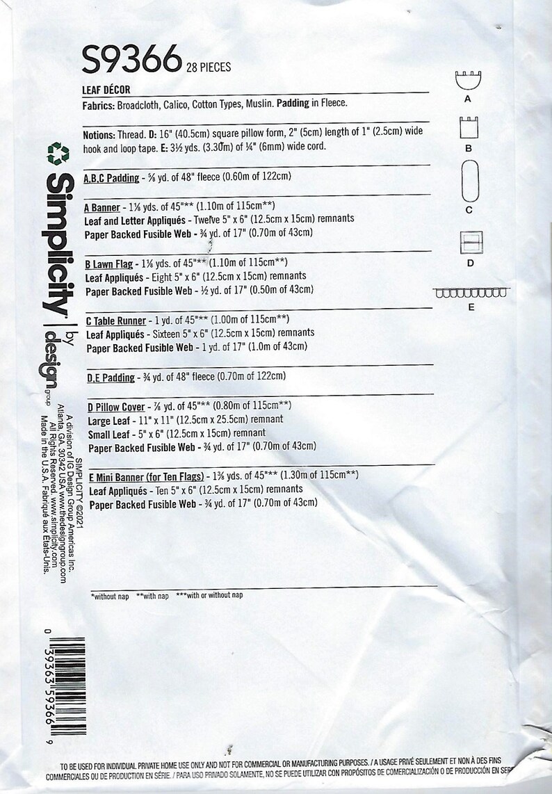 May include: A white Simplicity S9366 sewing pattern envelope for leaf decor. The back displays technical illustrations labeled A through E, fabric requirements in yards and inches, notions, and a barcode. Text includes Simplicity by design.