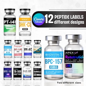 May include: An image displaying 12 peptide label designs, featuring multiple vials of varying sizes and labels. The labels include text like "PT-141 10MG", "GHK-CU 50MG", and "BPC-157 10MG". The image also includes the text "Canva Editable".