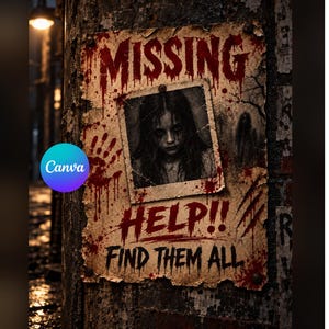 May include: A weathered, rectangular missing person poster attached to a dark, textured wooden post. The poster features the text MISSING, HELP!!, and FIND THEM ALL in red, blood-like lettering, with a central black and white photo of a girl.