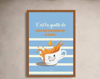 Humoristisk bretonsk affisch - Det är droppen som får skålen att rinna över | Brittany Kitchen Decor Poster, bretonsk hermelinillustration