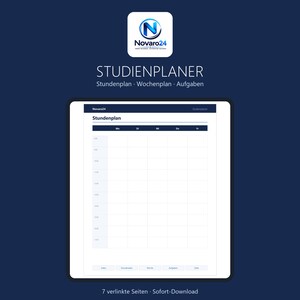Può includere: Un modello di pianificatore di studio digitale visualizzato sullo schermo di un tablet con sfondo blu scuro. L'interfaccia presenta il logo Novaro24, il testo STUDIENPLANER, Stundenplan, Wochenplan, Aufgaben e una griglia per l'orario settimanale.