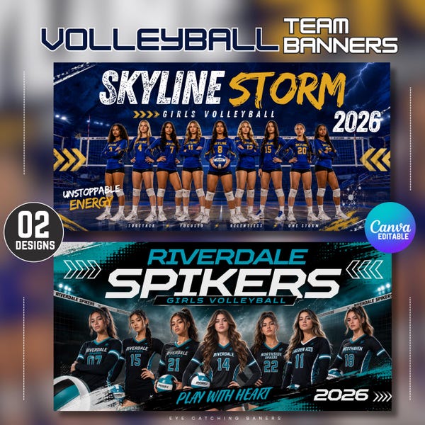 May include: Two volleyball team banner templates featuring groups of players in uniforms on a court. The top design displays 'SKYLINE STORM' in yellow and white text, while the bottom design features 'RIVERDALE SPIKERS' in bold cyan lettering.