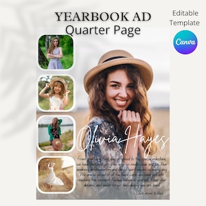 Puede incluir: Una plantilla de anuncio de anuario con el texto "YEARBOOK AD Quarter Page" y "Editable Template". El anuncio presenta una foto de una mujer sonriente con un sombrero, con el nombre "Olivia Hayes" en escritura. Hay cuatro fotos más pequeñas y texto de sus padres.