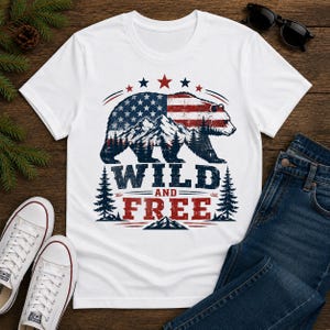 Wild And Free Bear Shirt, Patriotic Bear Tee, American Outdoors T Shirt, Camping Shirt, Mountain Life Graphic Tee