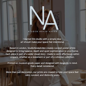 May include: A promotional graphic featuring the text NA STUDIO NOVIE ARDEN followed by a paragraph describing a London-based studio that creates curated poster prints on museum-grade paper designed to bring balance and depth to home spaces.