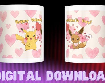 Happy Valentine's Day Pika/Eevee ~11oz & 15oz Sublimation (Canva Digital Download PNG)~ Pokemon Inspired~ Love ~Valentines Day
