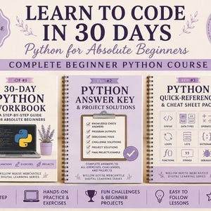 May include: A three-part digital learning bundle titled Learn to Code in 30 Days, featuring a Python workbook, an answer key with project solutions, and a quick-reference cheat sheet pack. The spiral-bound guides are printed in purple and white.