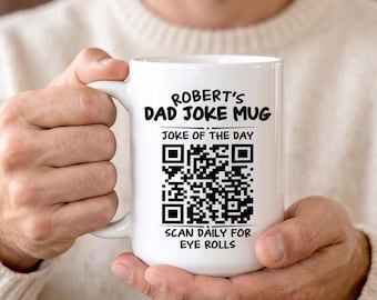 Dad Joke Every Day Interactive QR Funny Mug, Dad Jokes Funny Mug, Dad Jokes Funny Cup, Interactive Dad Jokes Mug