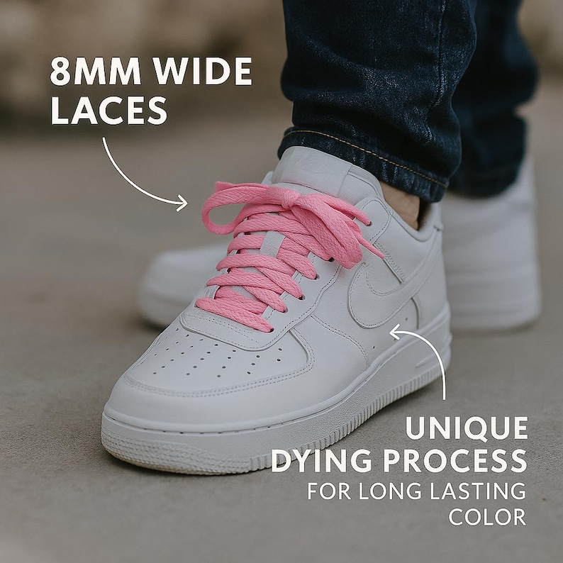 May include: White sneakers with bright pink 8mm wide laces. The text in the image says "Unique Dying Process for Long Lasting Color".