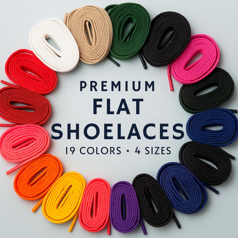 May include: A collection of 19 colors of premium flat shoelaces, arranged in a circular pattern. Colors include red, white, pink, orange, yellow, purple, black, and blue. The text reads "Premium Flat Shoelaces, 19 Colors, 4 Sizes."