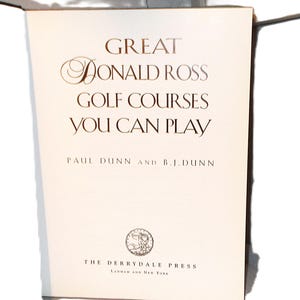 Vintage Book Great Donald Ross Golf Courses You Can Play