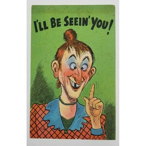 Stara pocztówka humorystyczna „I'll Be Seein' You!” Wysłana w 1951 r. przez Hillbilly Redneck