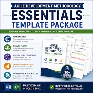 May include: A graphic with the text "AGILE DEVELOPMENT METHODOLOGY ESSENTIALS TEMPLATE PACKAGE." The image is blue and white and includes editable templates for planning, delivering, governing, and improving. It also features icons and text describing the templates.