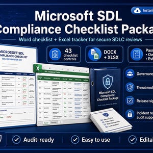 May include: A Microsoft SDL Compliance Checklist Package featuring a Word document checklist and an Excel tracker for secure SDLC reviews. The digital set includes 43 controls, pass/fail tracking, and documentation for governance, threat modeling, and audit support.