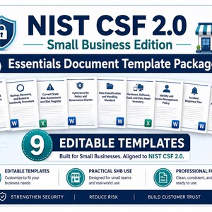 Może przedstawiać: Pakiet szablonów dokumentów NIST CSF 2.0 Small Business Edition zawierający dziewięć edytowalnych szablonów. Grafika przedstawia tytuły takie jak Acceptable Use and Security Awareness Policy, Backup, Recovery, and Business Continuity Procedure.