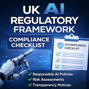UK AI Regulatory Framework Compliance Checklist | AI Governance, Risk Assessment (Digital Download)