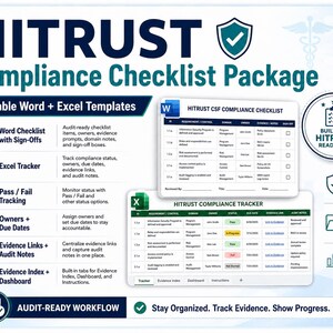 May include: A HITRUST Compliance Checklist Package featuring editable Word and Excel templates. The graphic displays a list of features including a Word checklist, Excel tracker, pass/fail tracking, owner assignment, and evidence management tools.