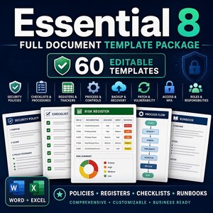 Pode incluir: Pacote de modelos de documentos Essential 8 com 60 modelos editáveis para políticas de segurança, listas de verificação, registros, controles de processos, backups, patches de vulnerabilidade, acesso e funções. Inclui formatos Word e Excel.