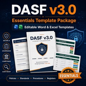 May include: A promotional image for the DASF v3.0 Essentials Template Package. The image features a book titled "DASF v3.0 AI Security Documentation" and several related documents. The package includes editable Word and Excel templates, with a focus on AI security.