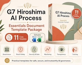 G7 Hiroshima AI Process Essentials Templates | Governance, Risk, Security (Digital Download)