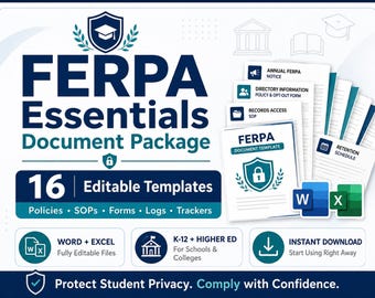 FERPA Essentials Template Package | Student Privacy Policies Forms Logs | K-12 Higher Ed