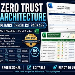 May include: A Zero Trust Architecture compliance checklist package featuring a Word document template and an Excel tracker. The digital display includes 64 review items, status columns for pass, fail, or partial, and a dashboard summary.