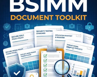 BSIMM AppSec Document Templates Bundle, Secure SDLC, Threat Modeling, Vulnerability Management, Software Security Pack