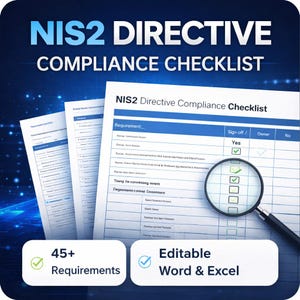 May include: A compliance checklist titled "NIS2 Directive Compliance Checklist" with a magnifying glass over a checklist. The image includes the text "45+ Requirements" and "Editable Word & Excel". The background is a gradient of blue.