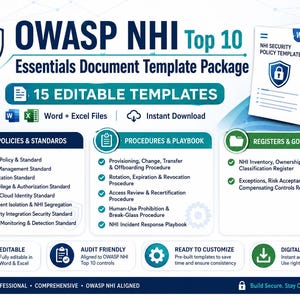 Peut inclure: Le pack de modèles de documents essentiels OWASP NHI Top 10 comprend 15 fichiers Word et Excel modifiables. Il présente des sections pour les politiques et normes, les procédures et playbooks, ainsi que les registres et la gouvernance.