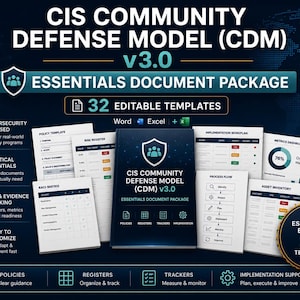 May include: A digital product display for the CIS Community Defense Model v3.0 Essentials Document Package, featuring 32 editable templates in Word and Excel formats, including policy templates, risk registers, RACI matrices, and metrics dashboards.