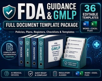 AI Medical Device FDA GMLP Document Templates, Quality, Risk, Validation, Cybersecurity