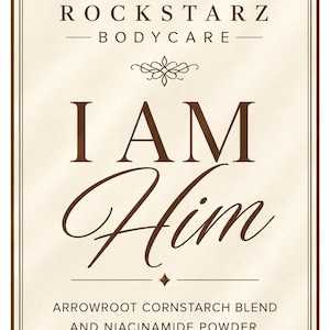 That Powder- I Am Him Luxury Body powder 2oz