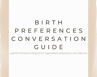 Geburtspräferenzen Gesprächsleitfaden / Vorlage für Schwangerschaftsplanung / Diskussionsleitfaden für Arbeit & Geburt / RN-Informed Digital Download