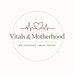 Vitals And Motherhood
