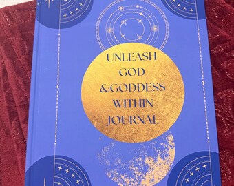 Unleash God & Goddess within Journal