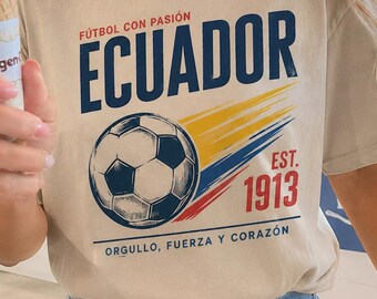Ecuador Soccer Shirt, Futbol Con Pasion Tee, Ecuador Fan Gift, Vintage Est 1913 Soccer Jersey Style, Comfort Colors Ecuadorian Pride Shirt