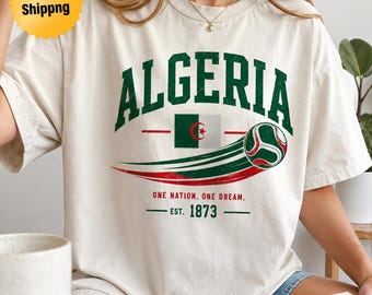 Algeria Soccer Shirt, Algeria Football Jersey, Algerian Flag T-Shirt, Comfort Colors Vintage Streetwear, Algeria Gift for Soccer Fans